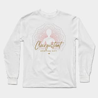 Clairgustant Spiritual Gift Long Sleeve T-Shirt